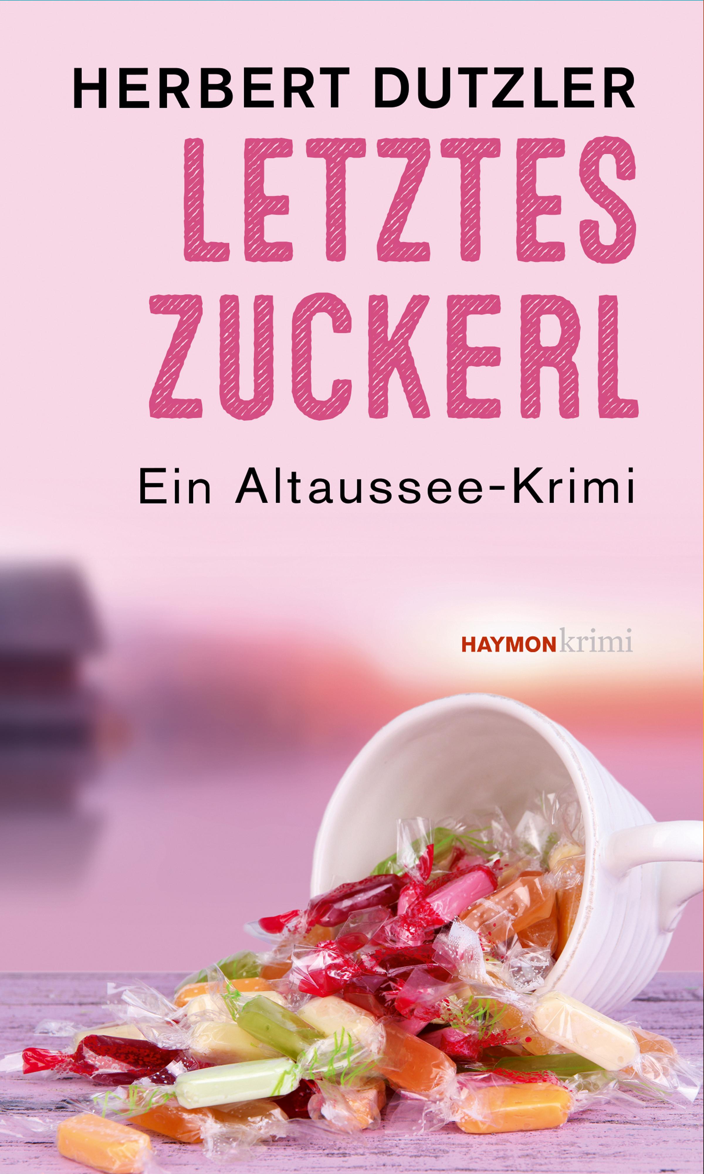 Vorderes Coverbild Letztes Zuckerl