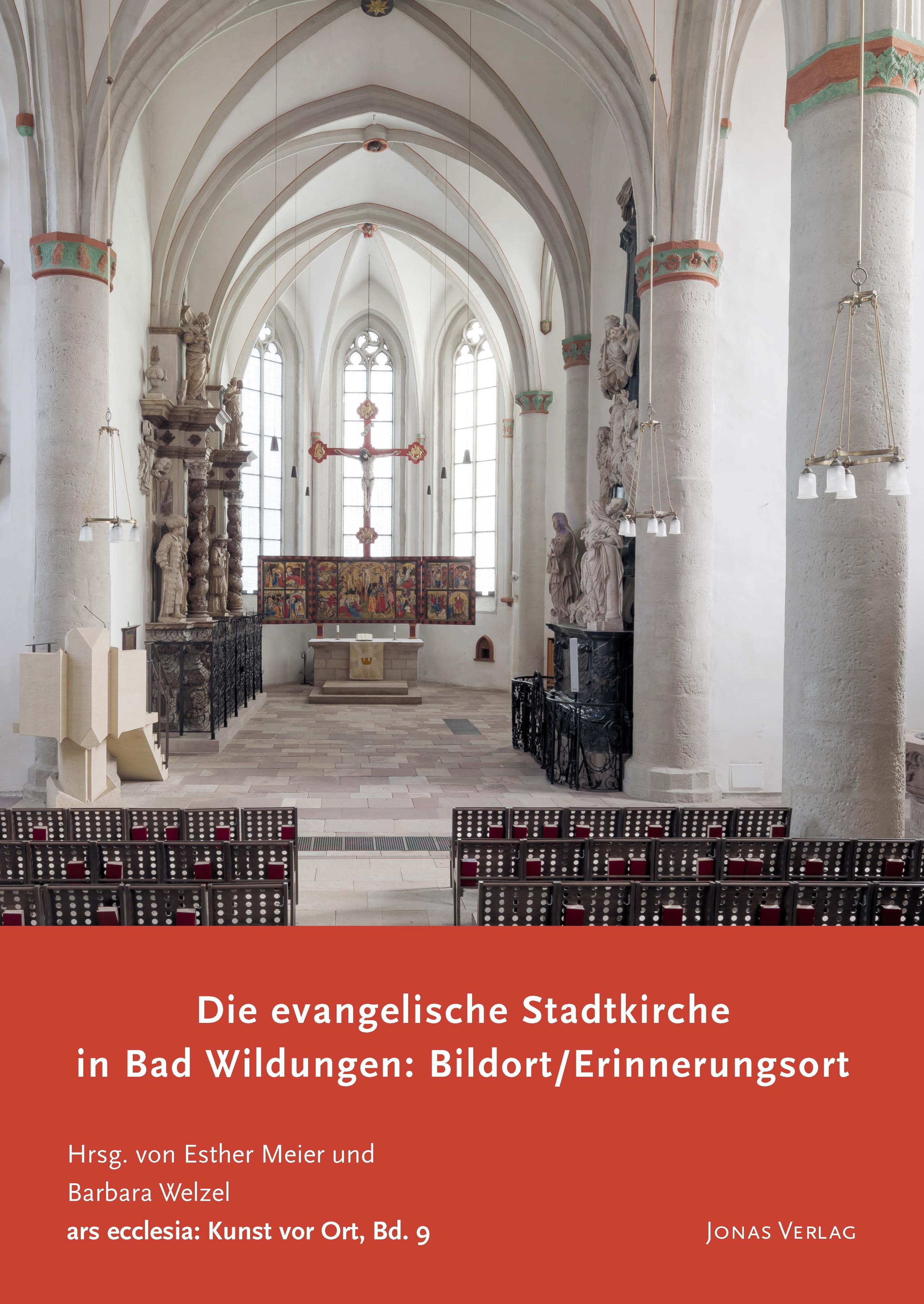 Vorderes Coverbild Die evangelische Stadtkirche in Bad Wildungen: Bildort / Erinnerungsort