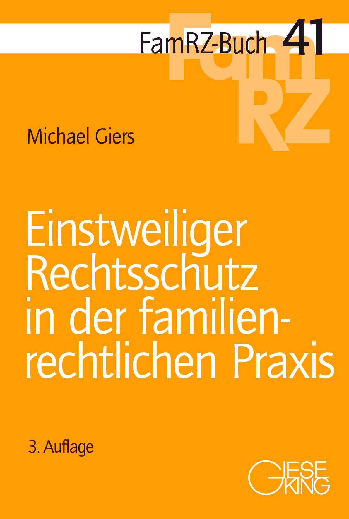 Vorderes Coverbild Einstweiliger Rechtsschutz in der familienrechtlichen Praxis