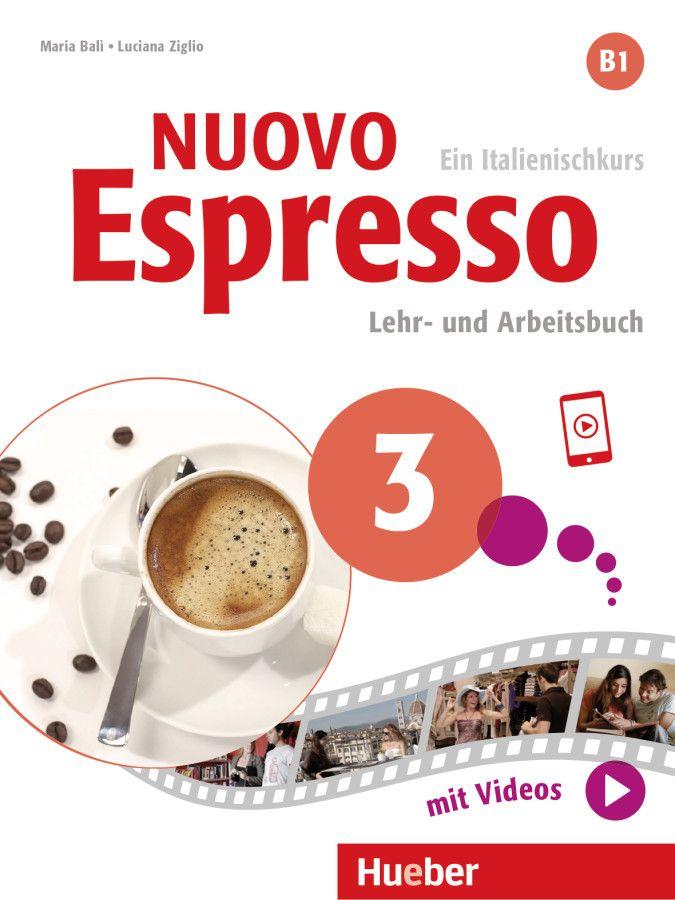 Vorderes Coverbild Nuovo Espresso 3. Lehr- und Arbeitsbuch mit Audios und Videos online