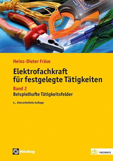 Vorderes Coverbild Elektrofachkraft für festgelegte Tätigkeiten Band 2