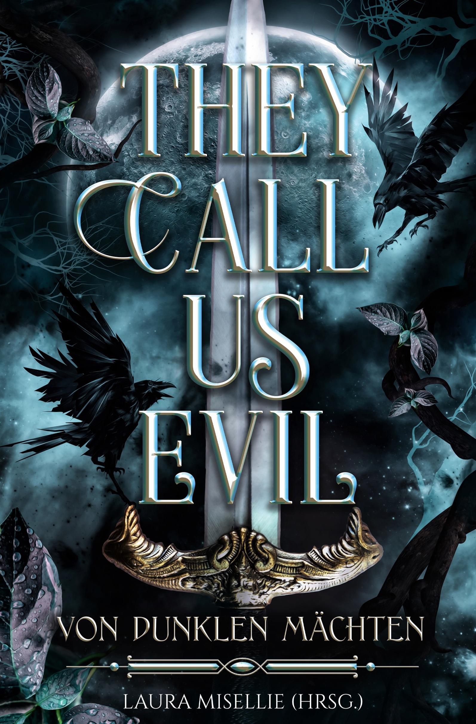 Vorderes Coverbild They call us evil
