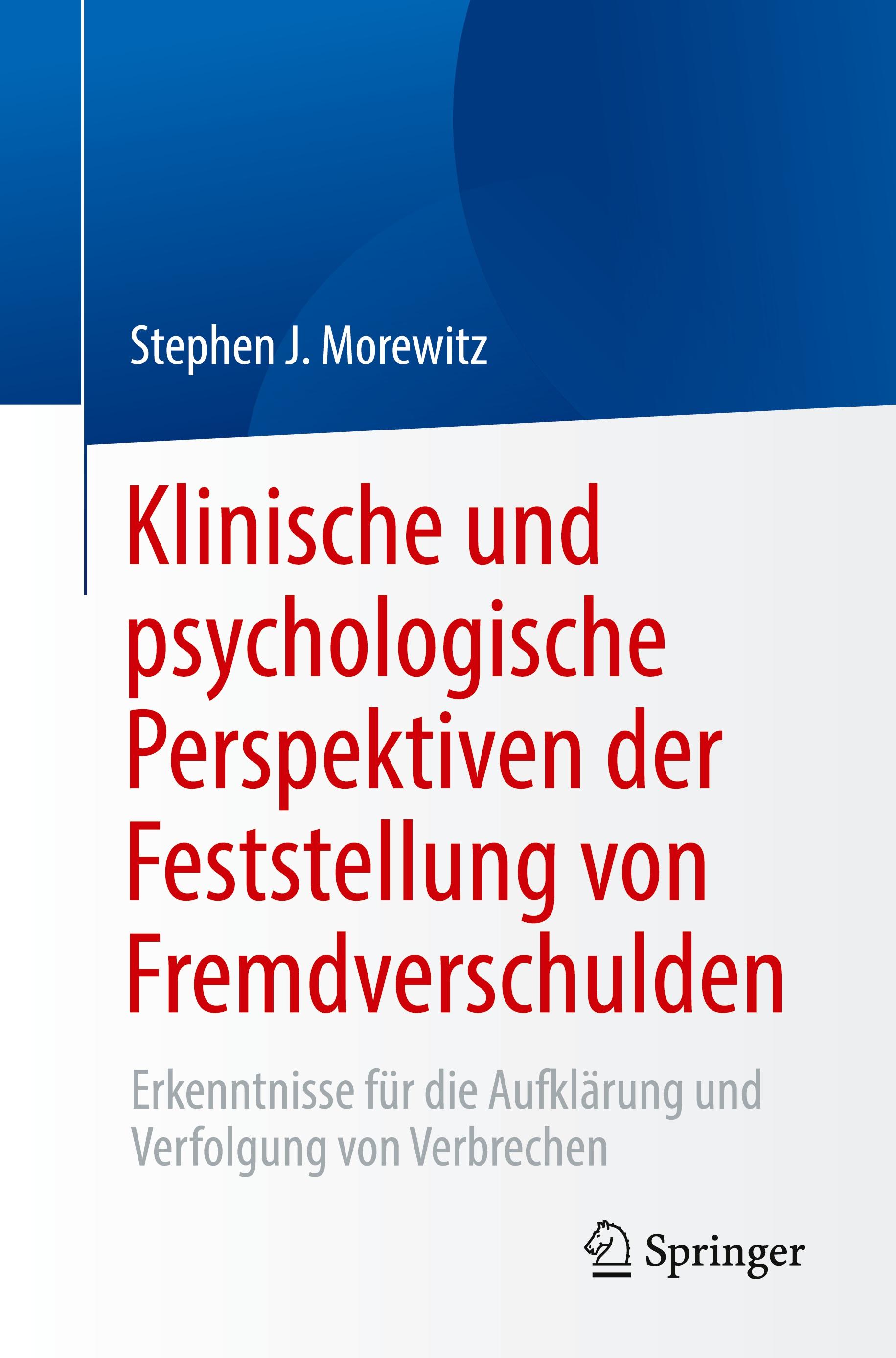 Vorderes Coverbild Klinische und psychologische Perspektiven der Feststellung von Fremdverschulden