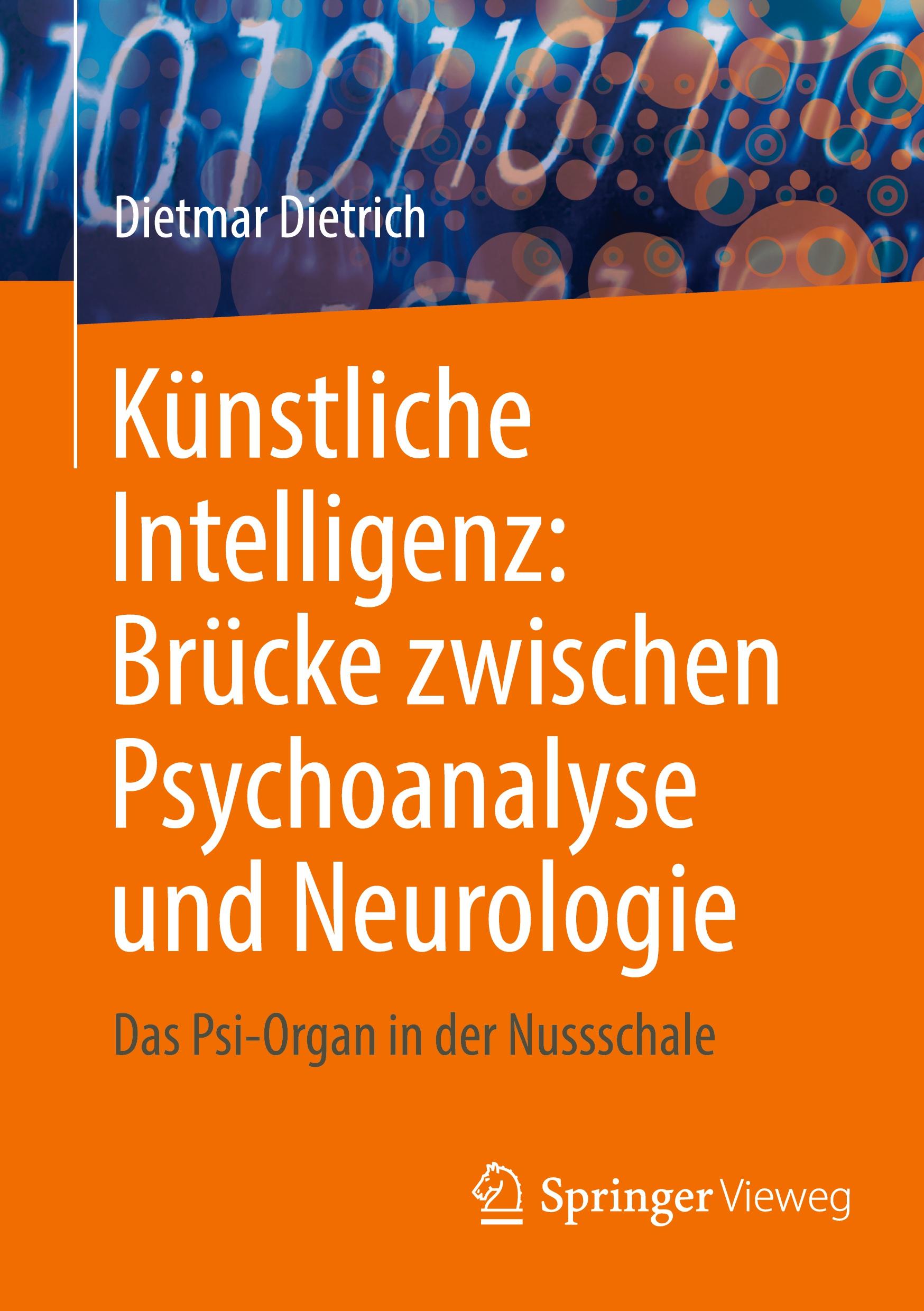 Vorderes Coverbild Künstliche Intelligenz: Brücke zwischen Psychoanalyse und Neurologie
