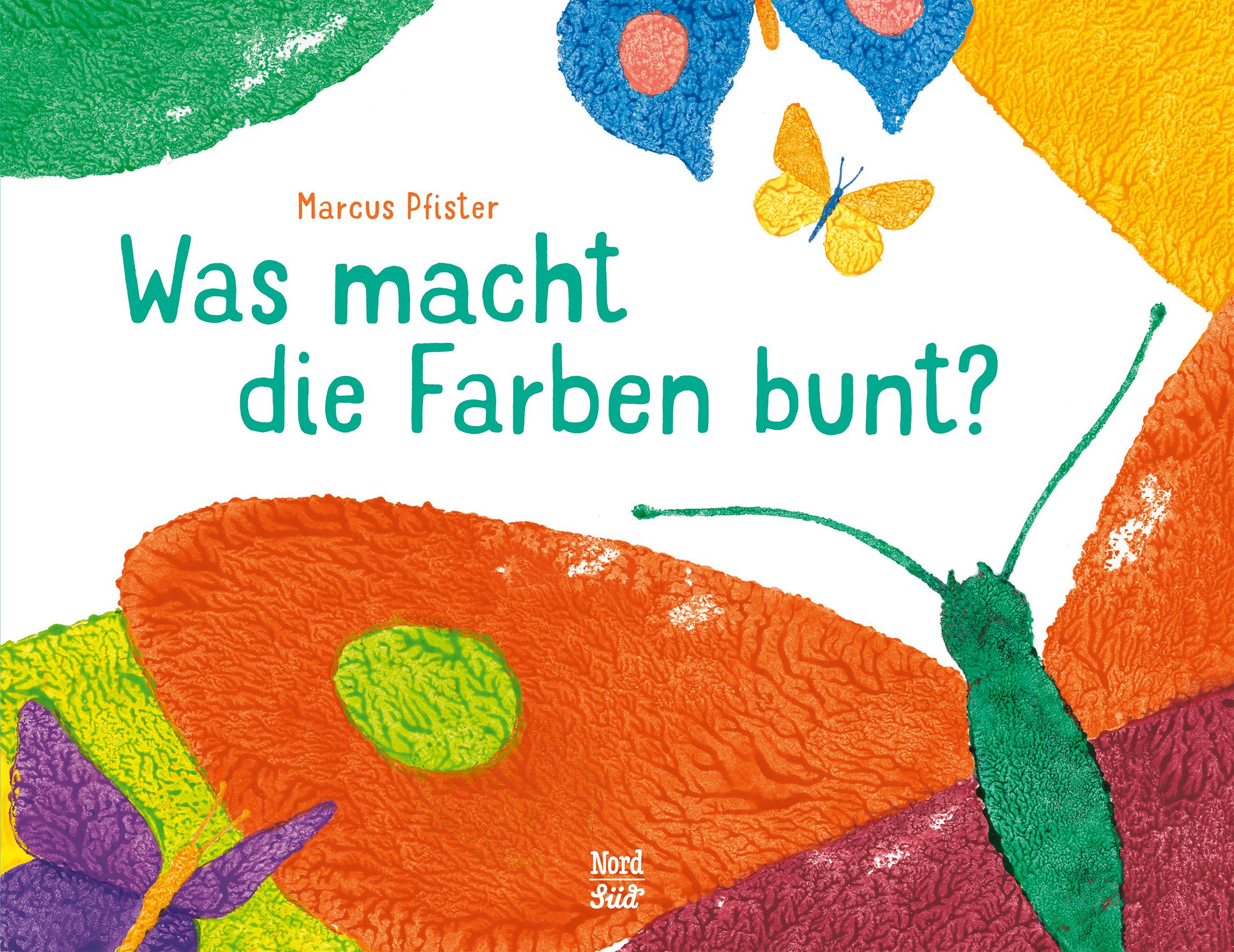 Vorderes Coverbild Was macht die Farben bunt?