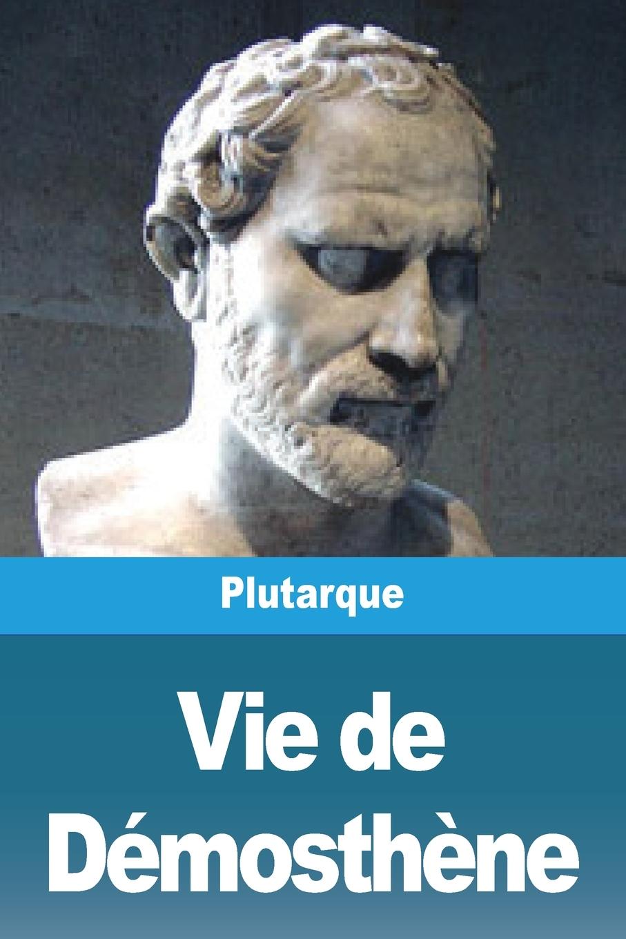 Vorderes Coverbild Vie de Démosthène