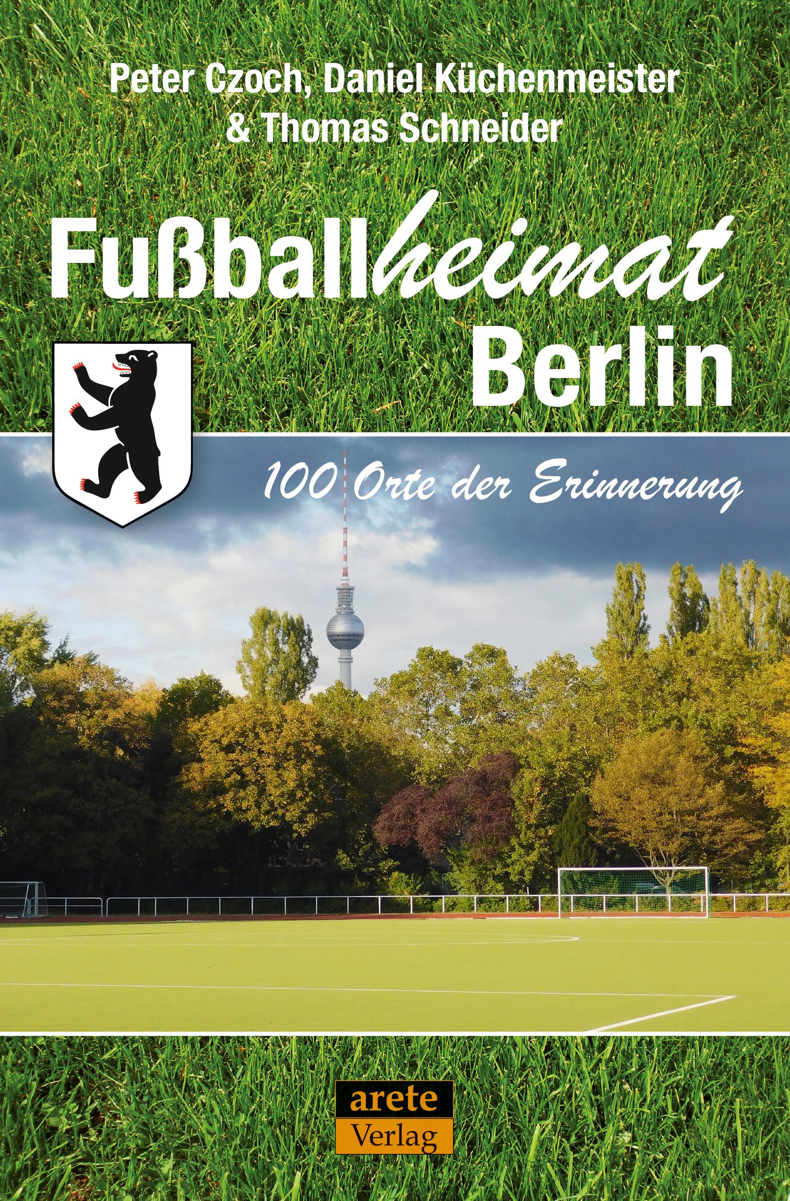 Vorderes Coverbild Fußballheimat Berlin