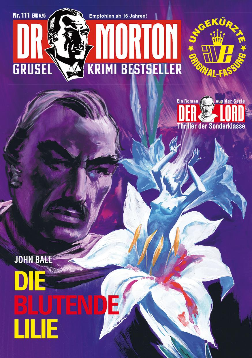 Vorderes Coverbild Dr. Morton 111: Die blutende Lilie