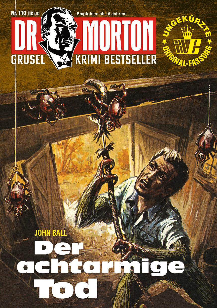 Vorderes Coverbild Dr. Morton 110: Der achtarmige Tod