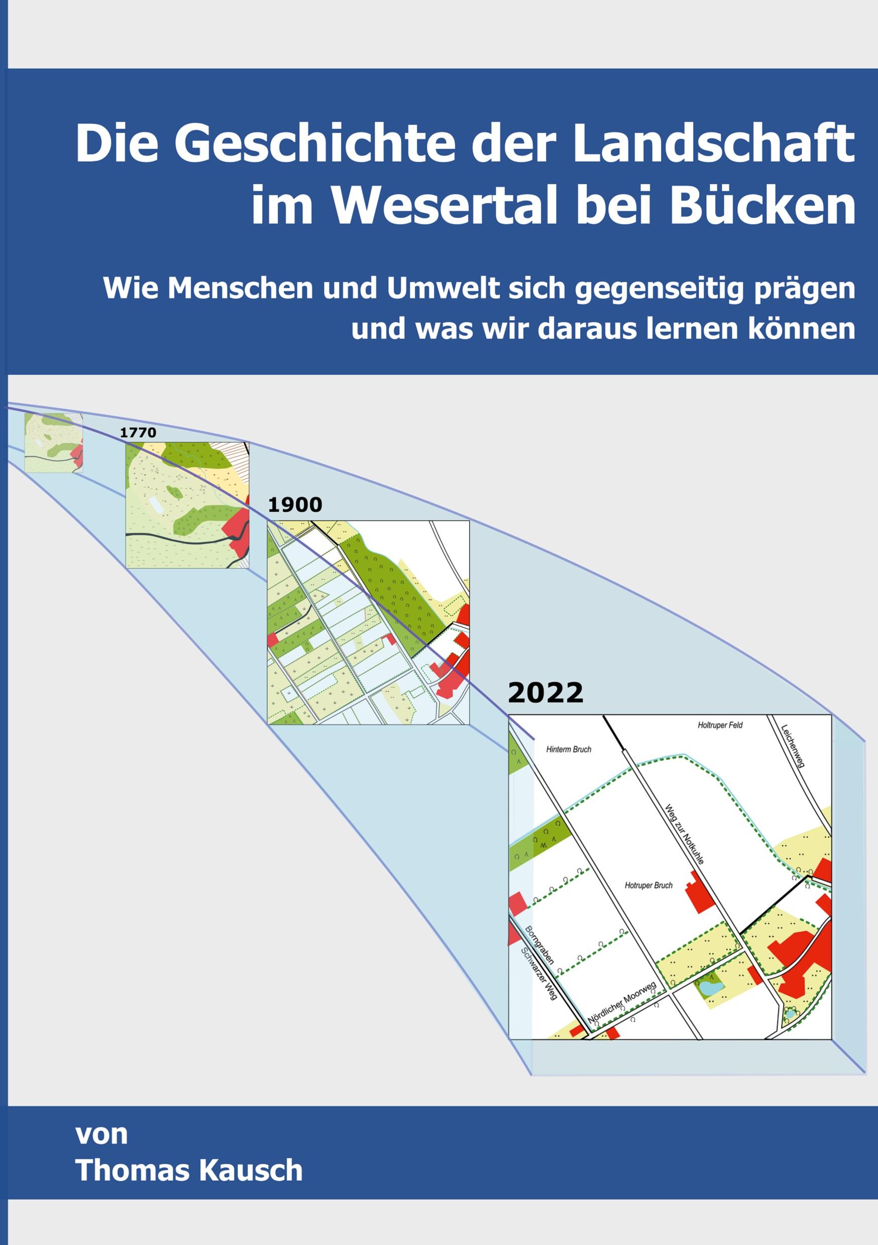 Vorderes Coverbild Die Geschichte der Landschaft im Wesertal bei Bücken.