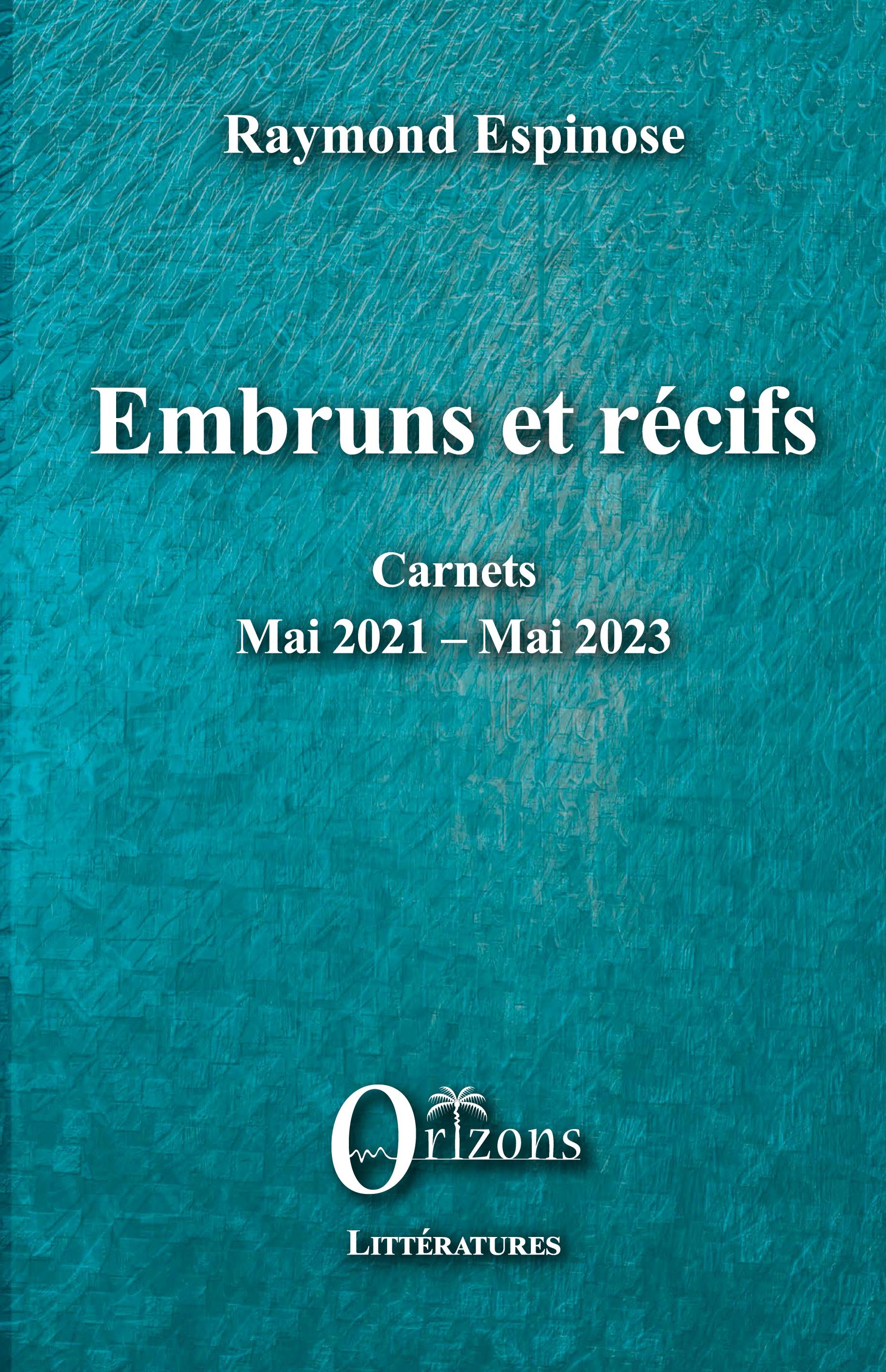 Vorderes Coverbild Embruns et récifs