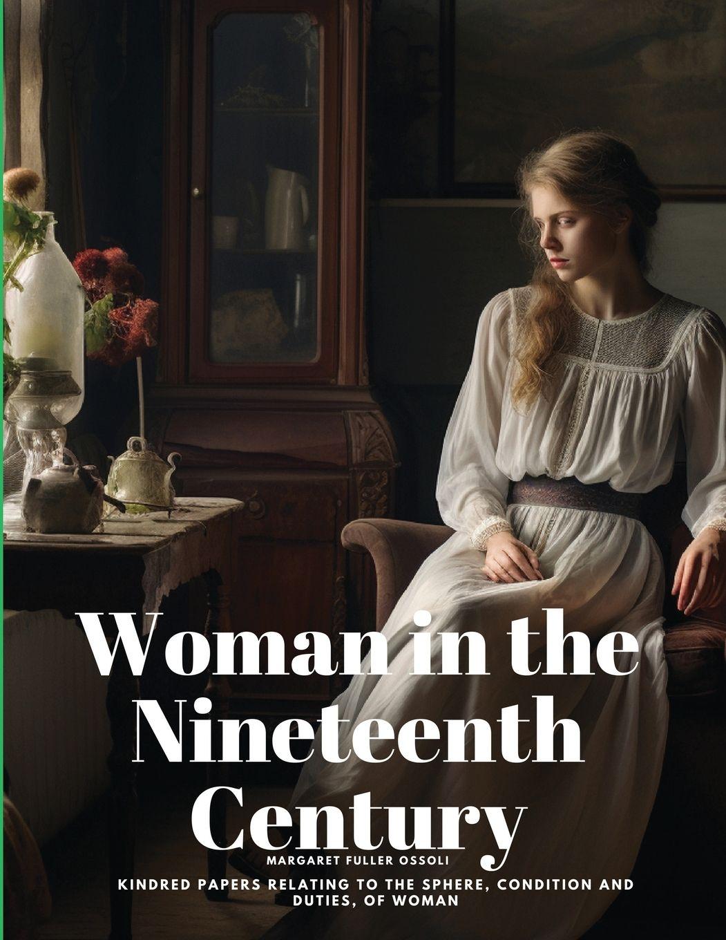 Vorderes Coverbild Woman in the Nineteenth Century