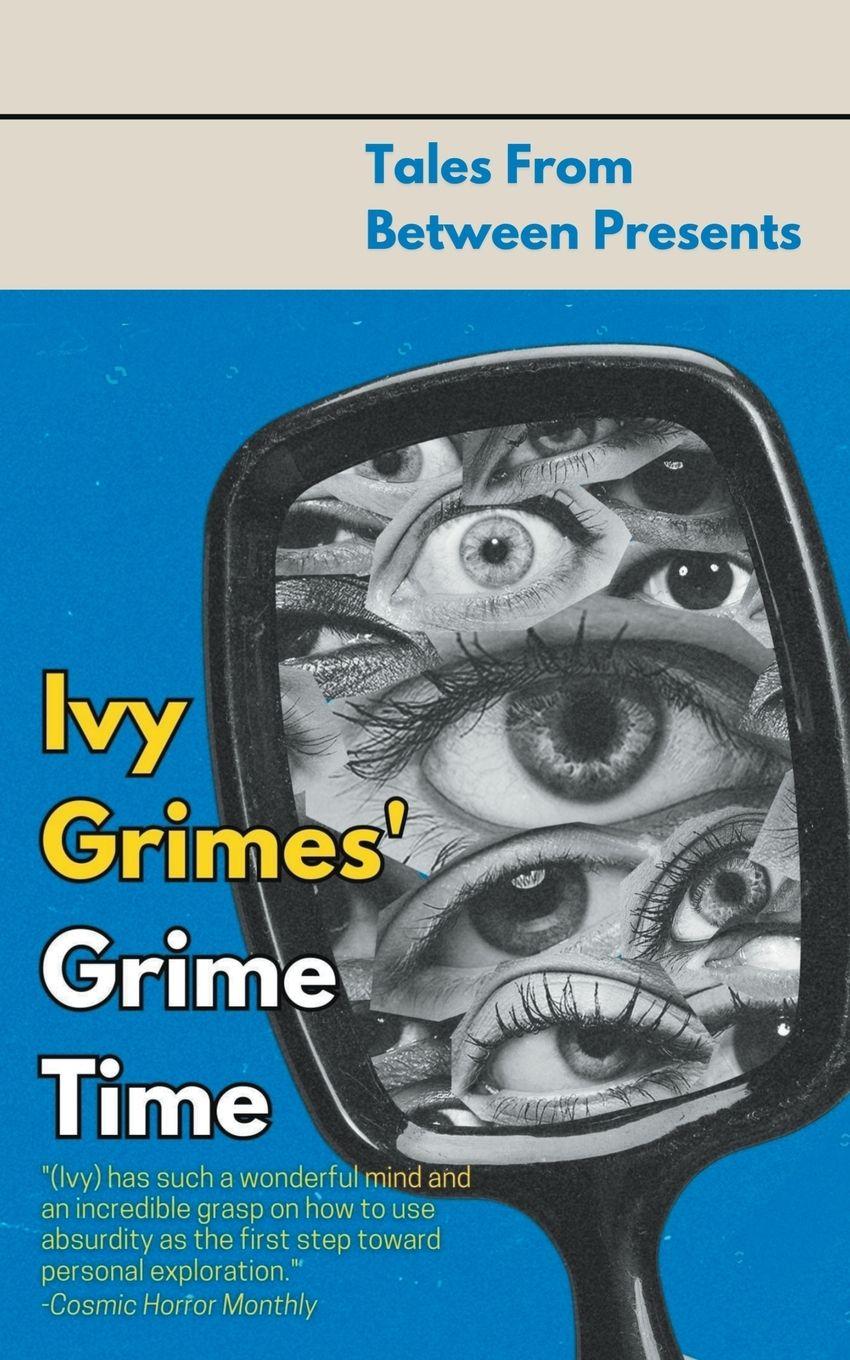 Vorderes Coverbild Ivy Grimes' Grime Time