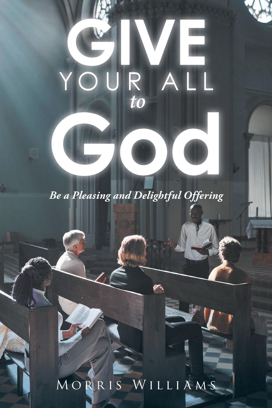 Vorderes Coverbild Give Your All to God