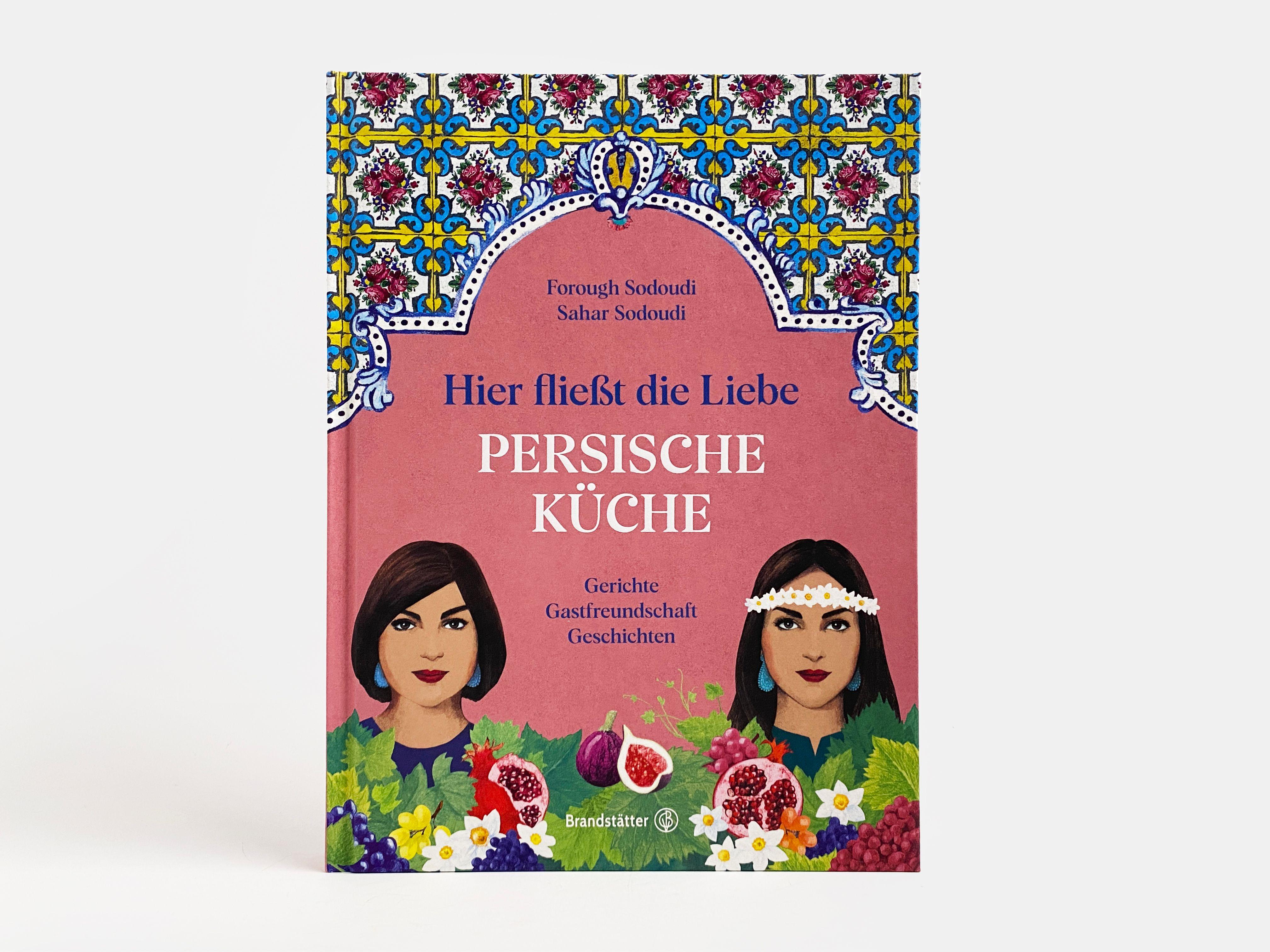 Beispielinhalt (Bild) Hier fließt die Liebe. Persische Küche