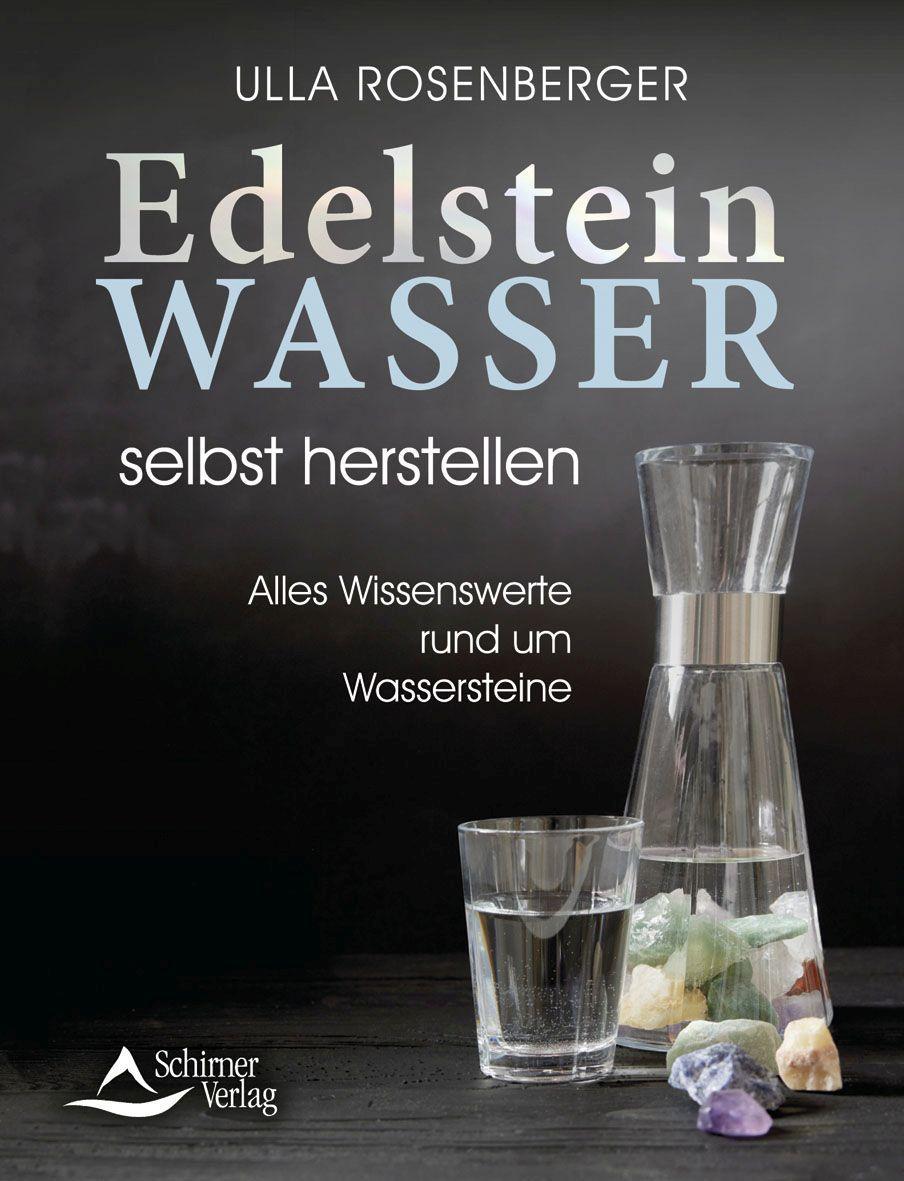 Vorderes Coverbild Edelsteinwasser selbst herstellen
