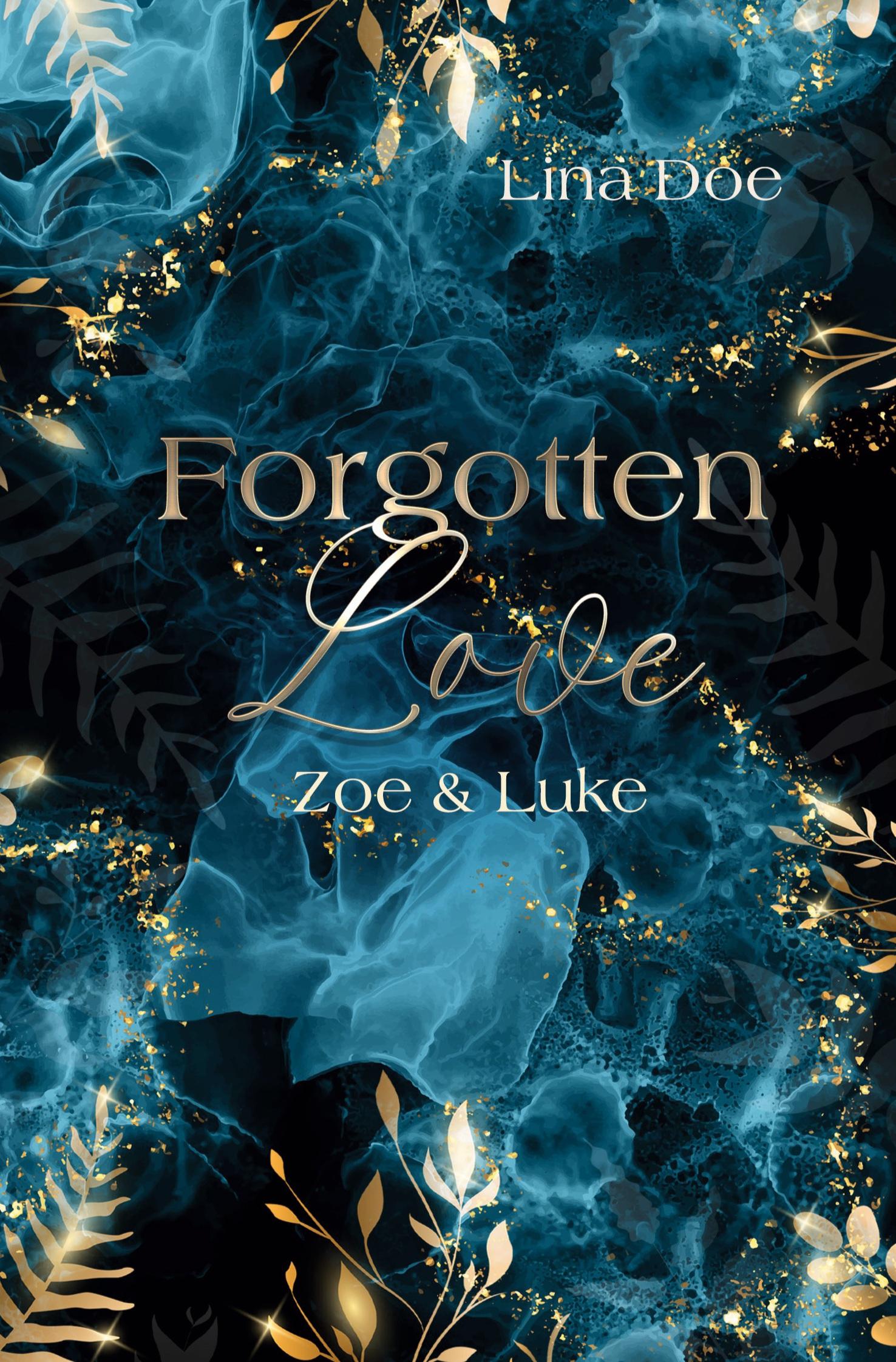 Vorderes Coverbild Forgotten Love - Zoe & Luke