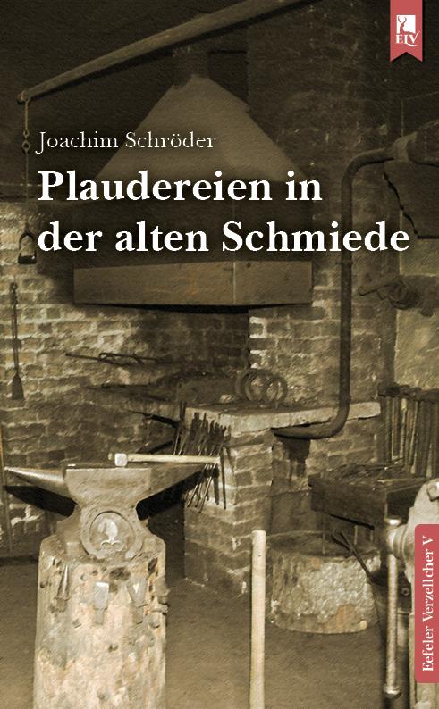 Vorderes Coverbild Plaudereien in der alten Schmiede