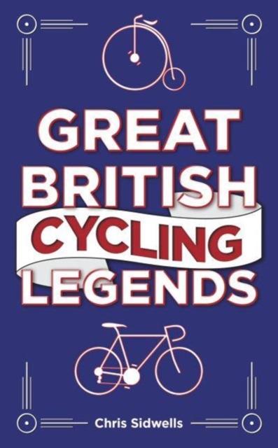 Vorderes Coverbild Great British Cycling Legends