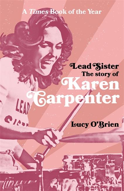Vorderes Coverbild Lead Sister: The Story of Karen Carpenter