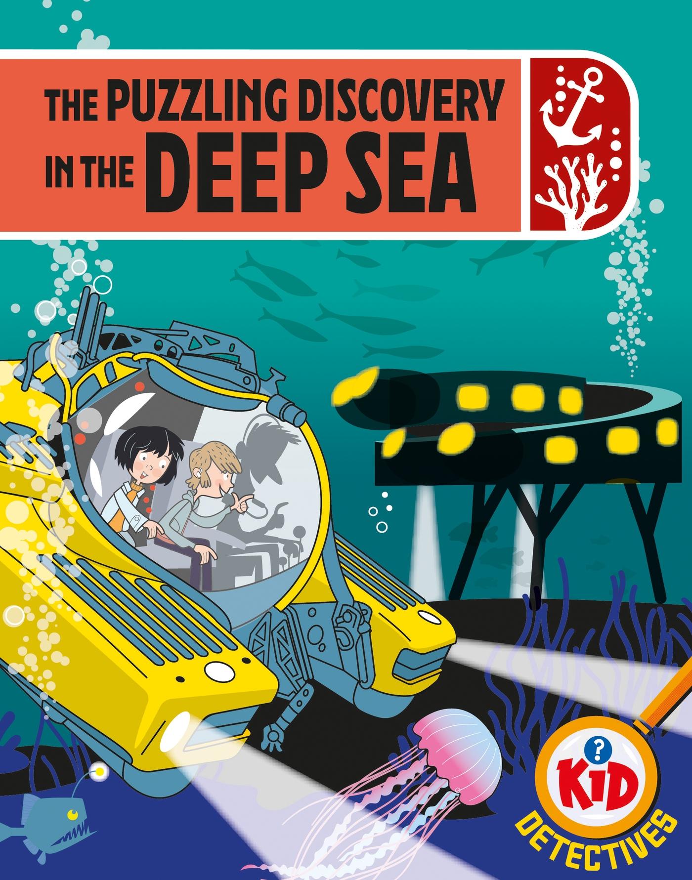 Vorderes Coverbild Kid Detectives: The Puzzling Discovery in the Deep Sea