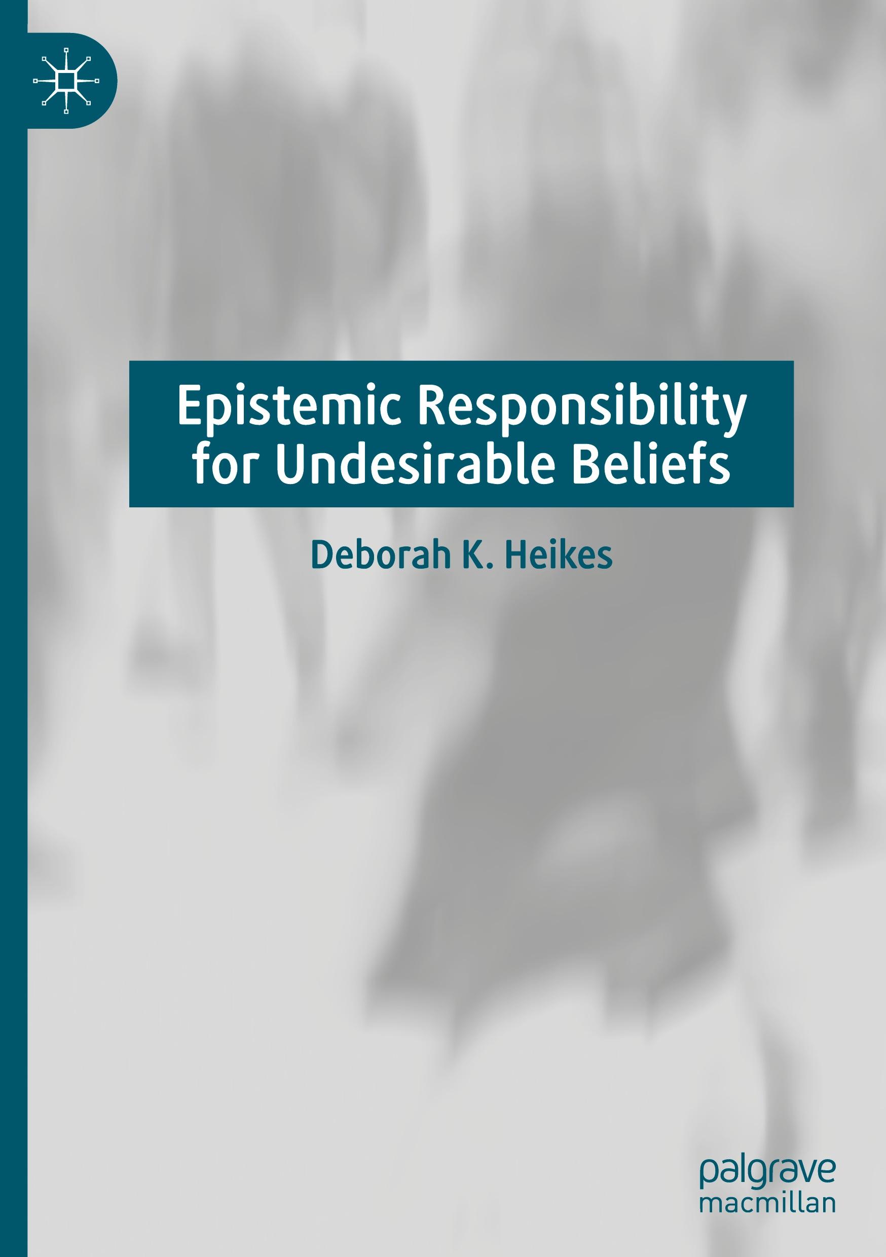 Vorderes Coverbild Epistemic Responsibility for Undesirable Beliefs