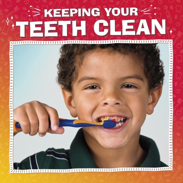 Vorderes Coverbild Keeping Your Teeth Clean