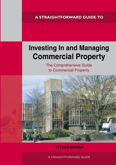 Vorderes Coverbild Straightforward Guide To Investing In And Managing Commercial Property