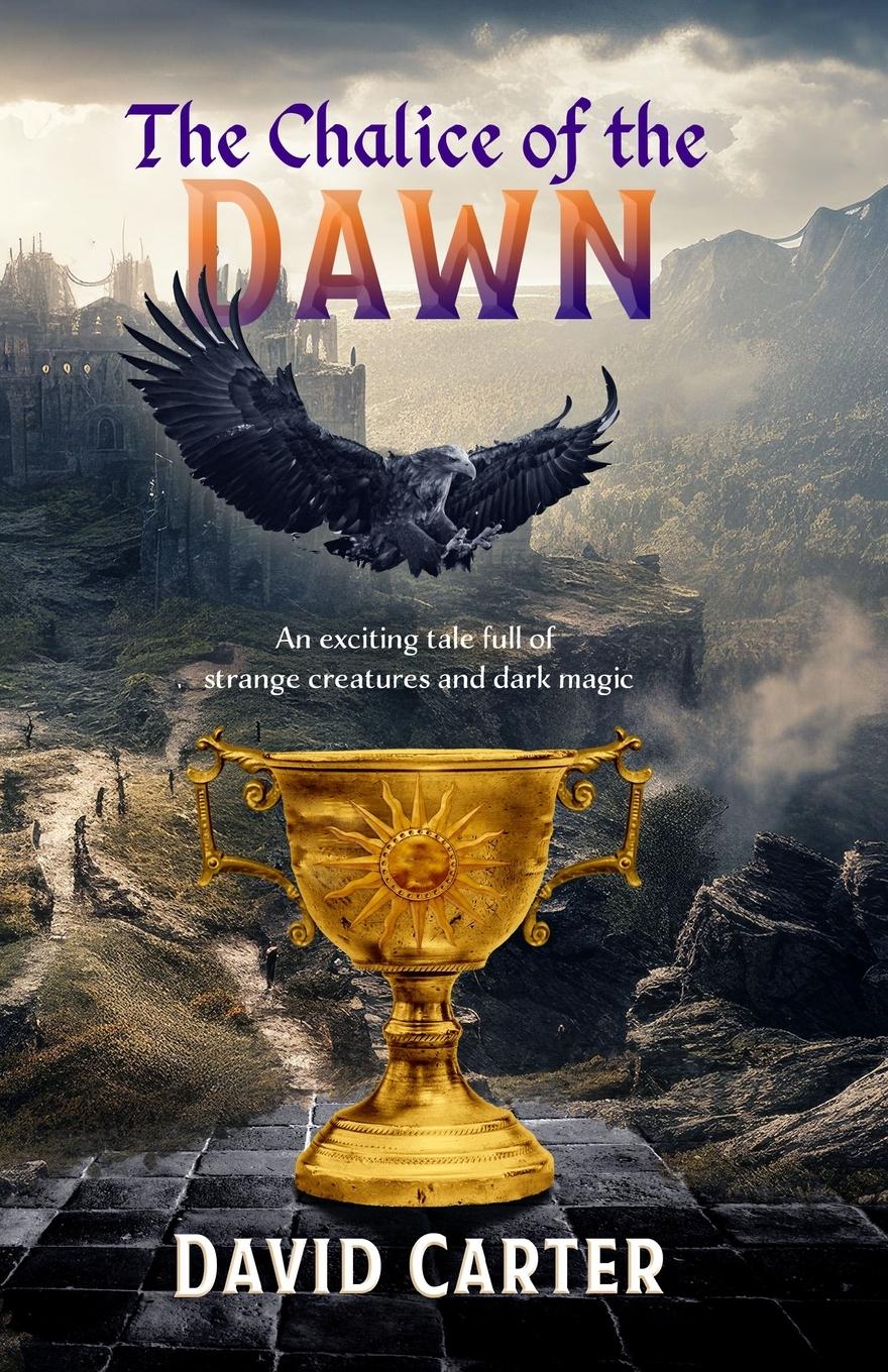 Vorderes Coverbild The Chalice of the Dawn