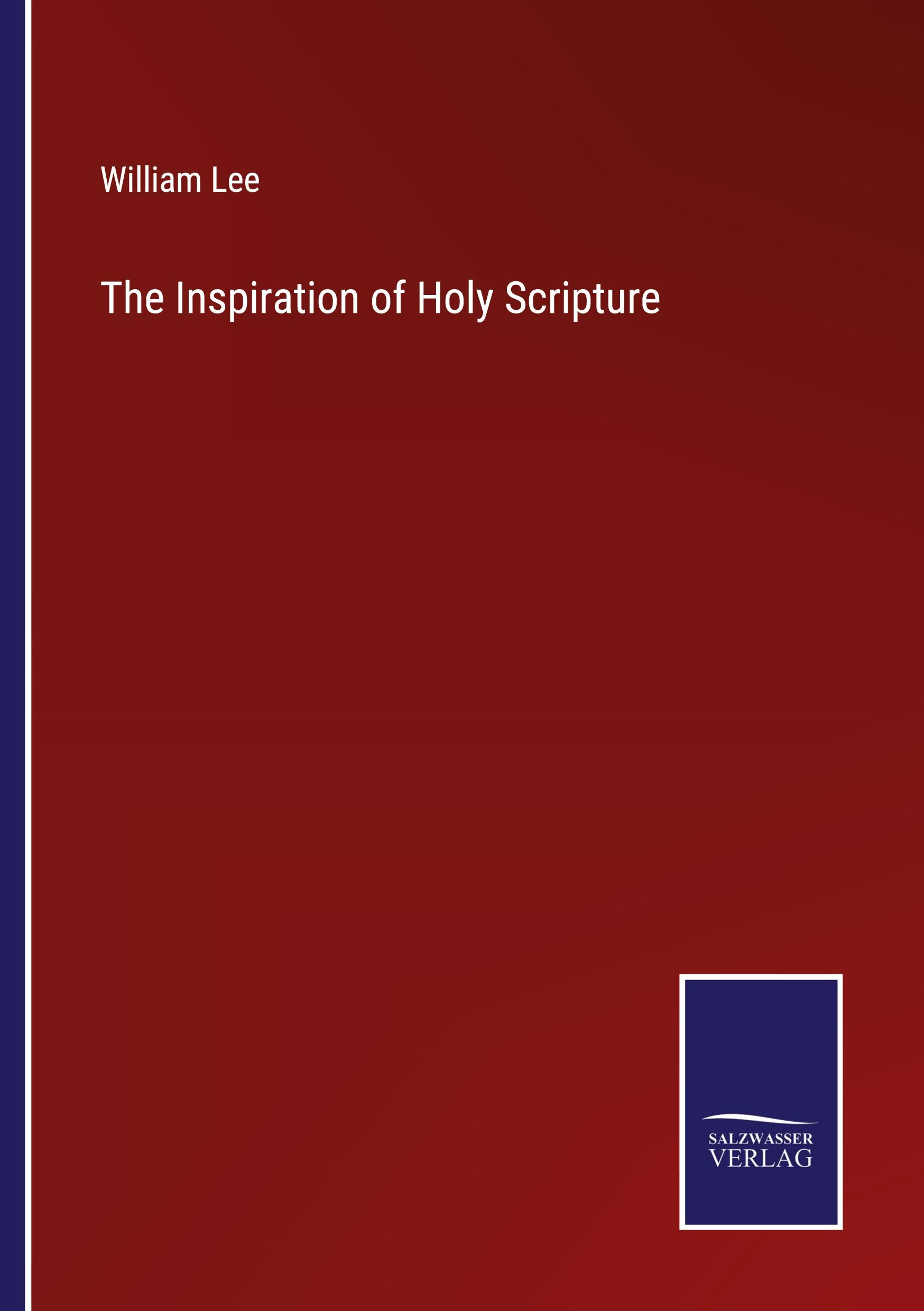 Vorderes Coverbild The Inspiration of Holy Scripture