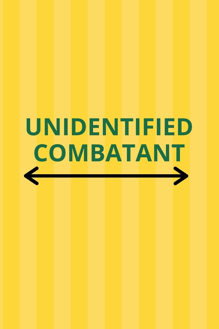 Vorderes Coverbild Unidentified Combatant