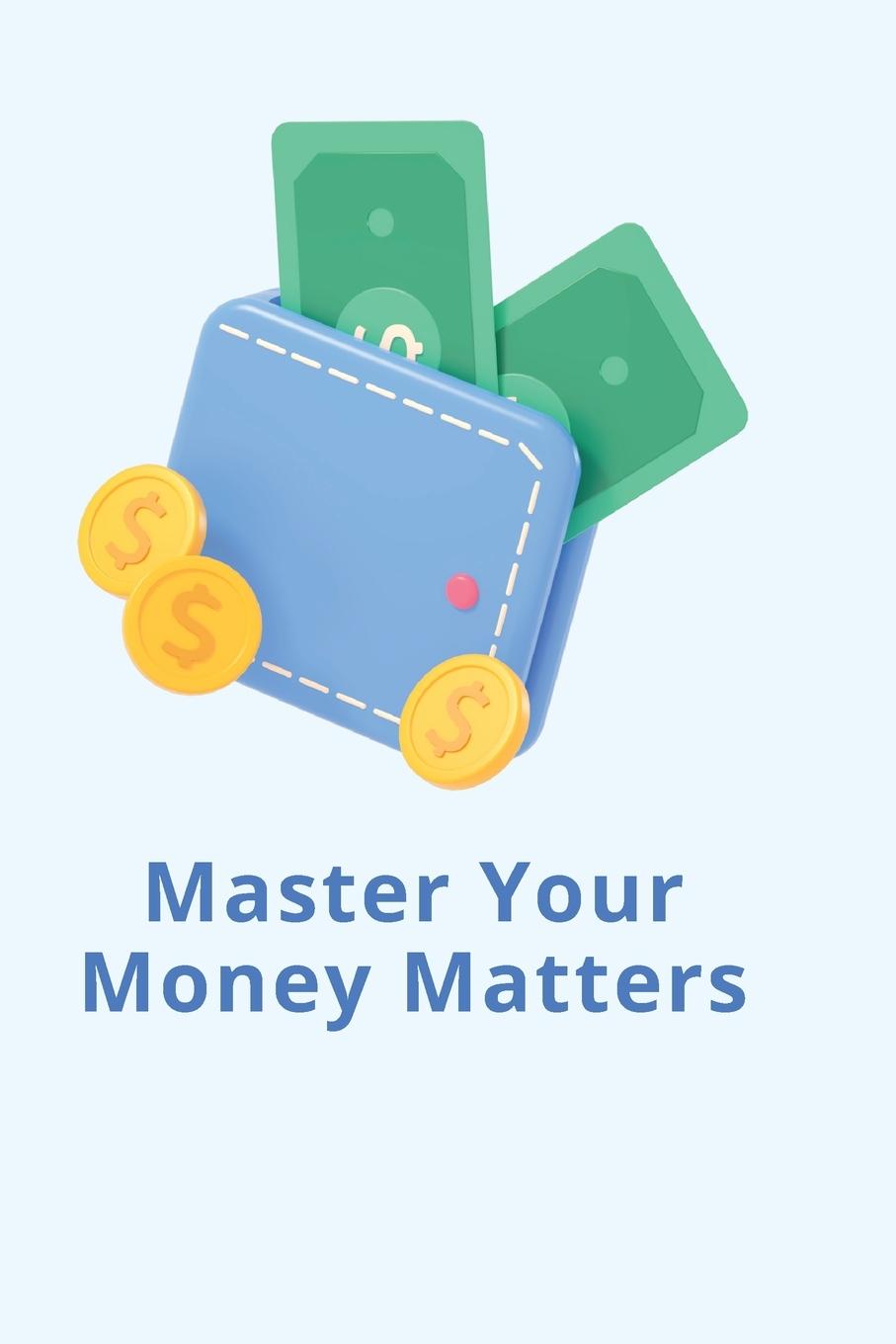 Vorderes Coverbild Master Your Money Matters