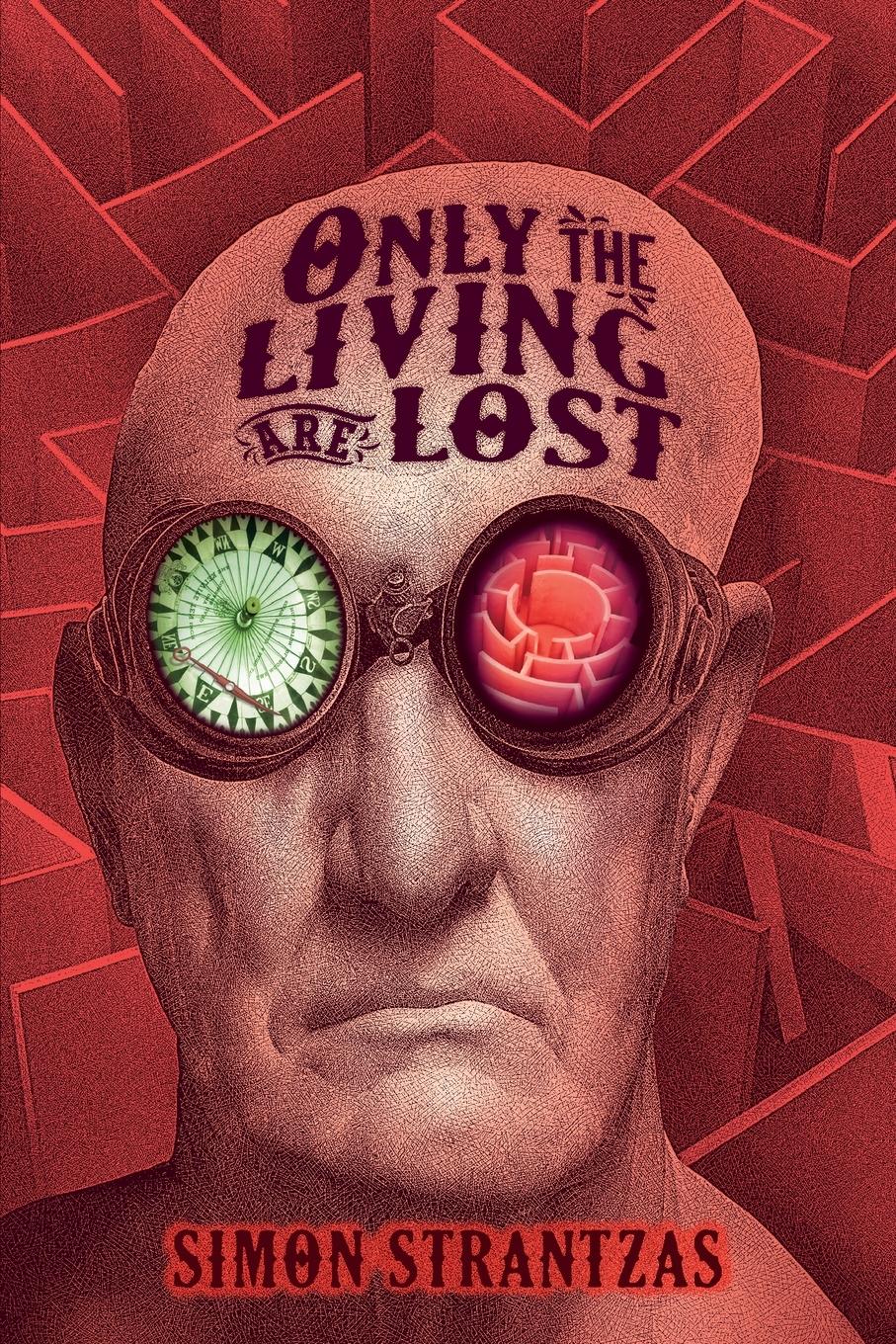 Vorderes Coverbild Only the Living Are Lost