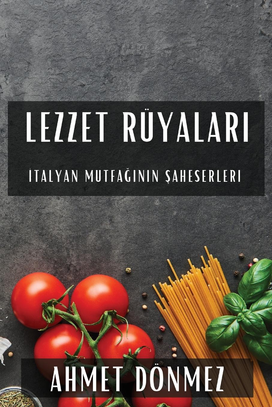 Vorderes Coverbild Lezzet Rüyalar¿