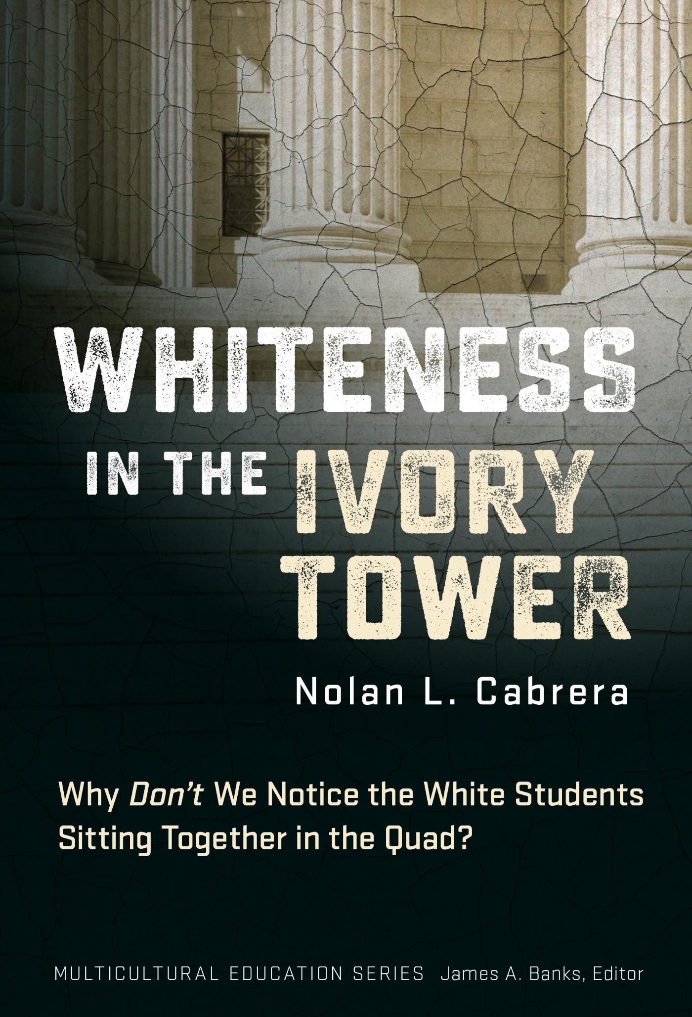 Vorderes Coverbild Whiteness in the Ivory Tower