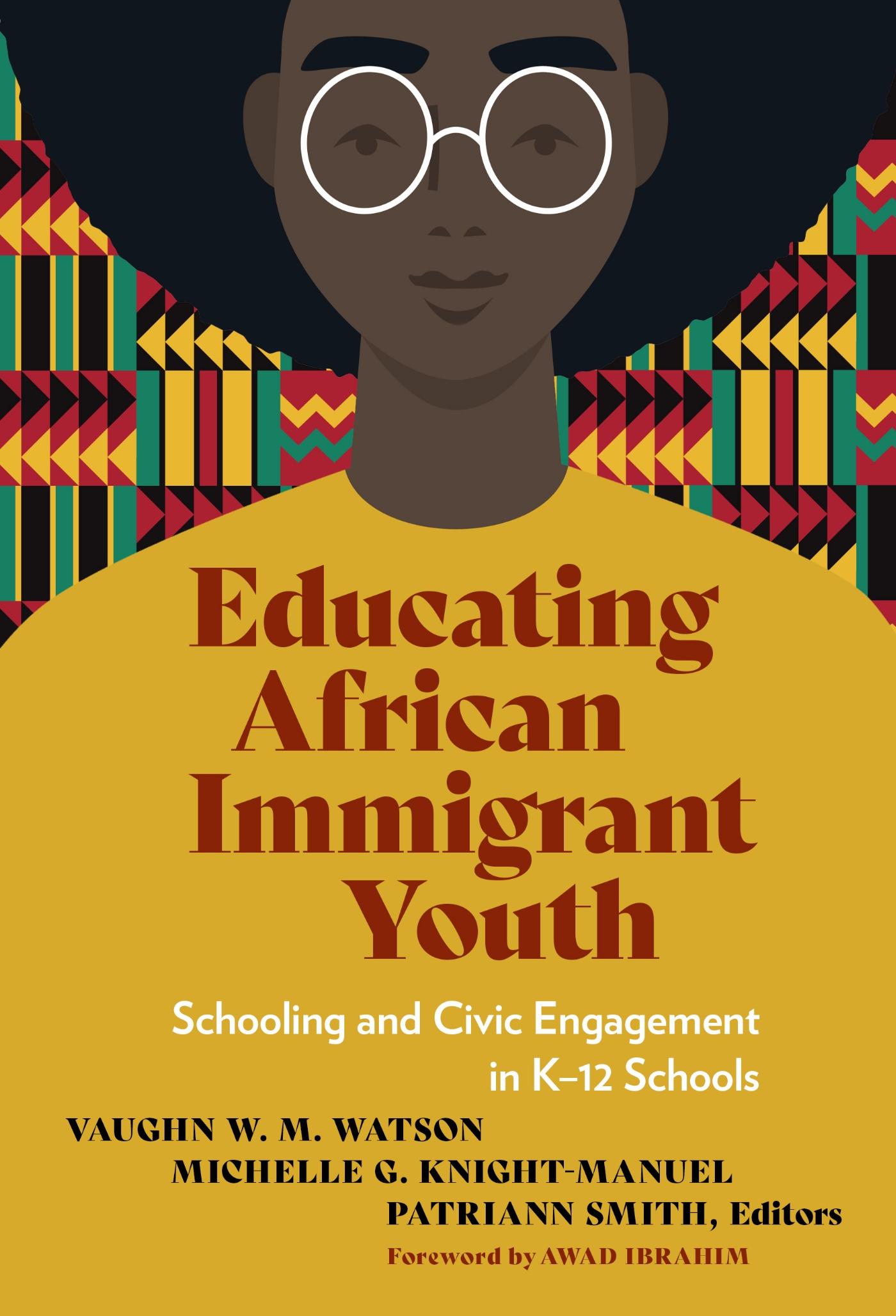 Vorderes Coverbild Educating African Immigrant Youth