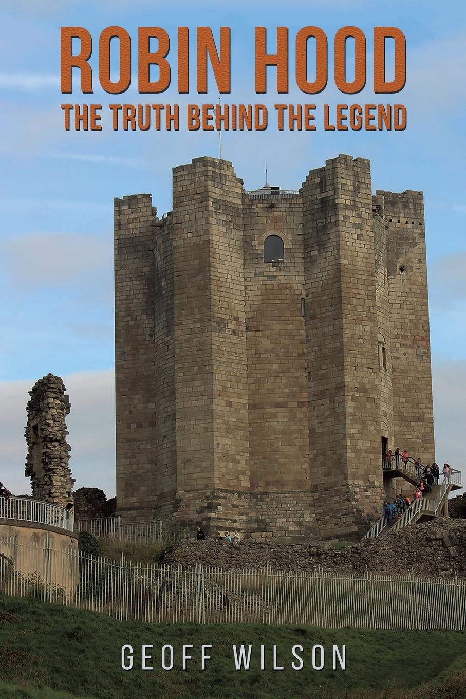 Vorderes Coverbild Robin Hood - The Truth Behind the Legend