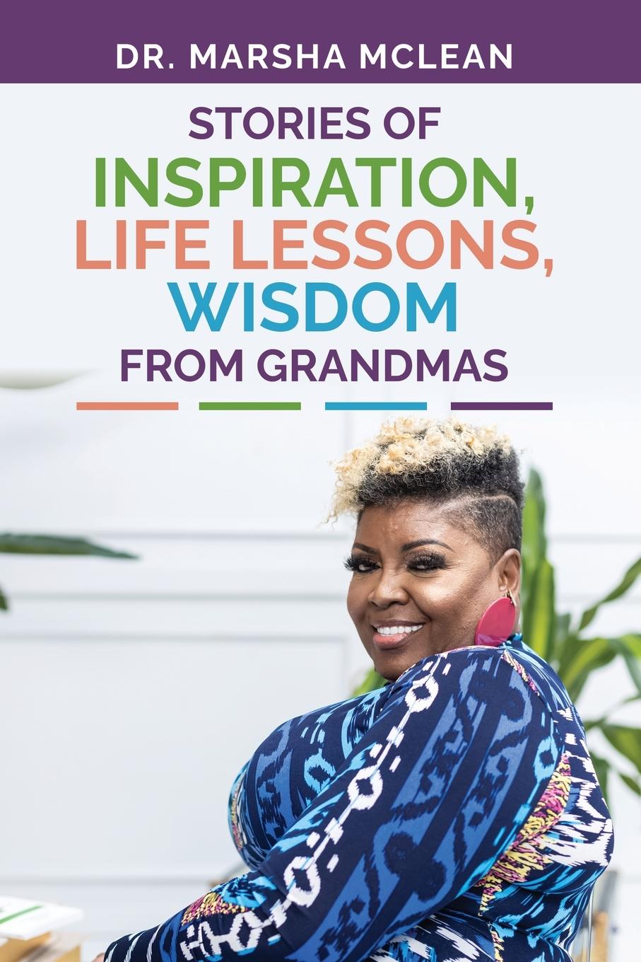 Vorderes Coverbild Stories of Inspiration, Life Lessons, and Wisdom from Grandmas