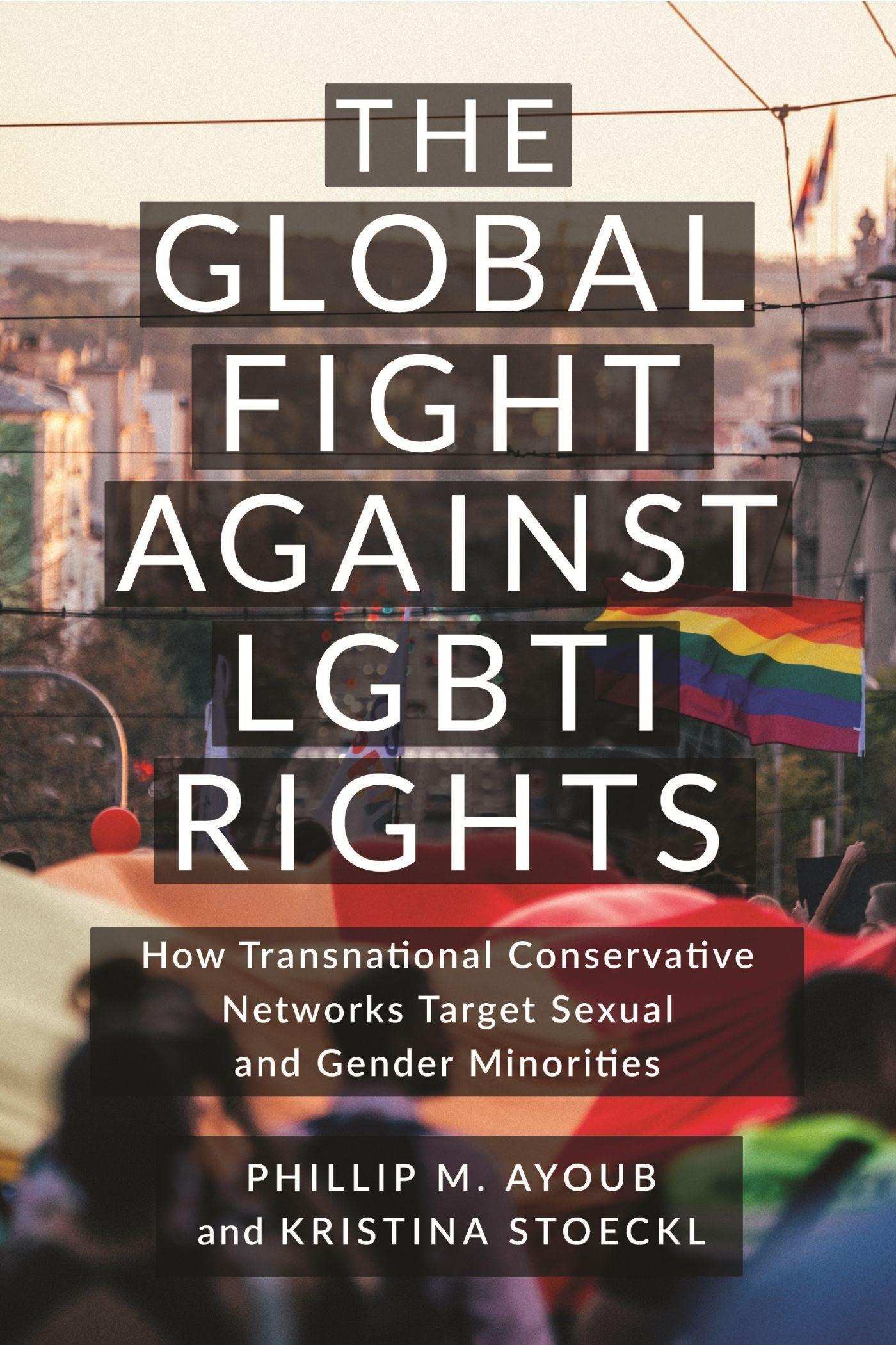 Vorderes Coverbild The Global Fight Against Lgbti Rights