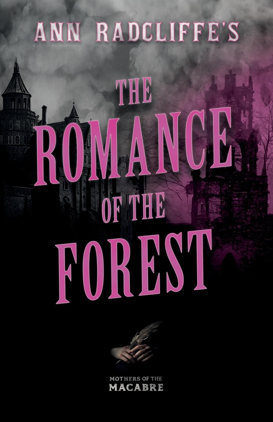 Vorderes Coverbild Ann Radcliffe's The Romance of the Forest