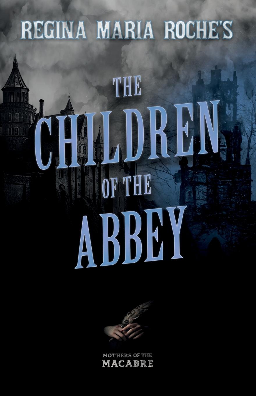 Vorderes Coverbild Regina Maria Roche's The Children of the Abbey