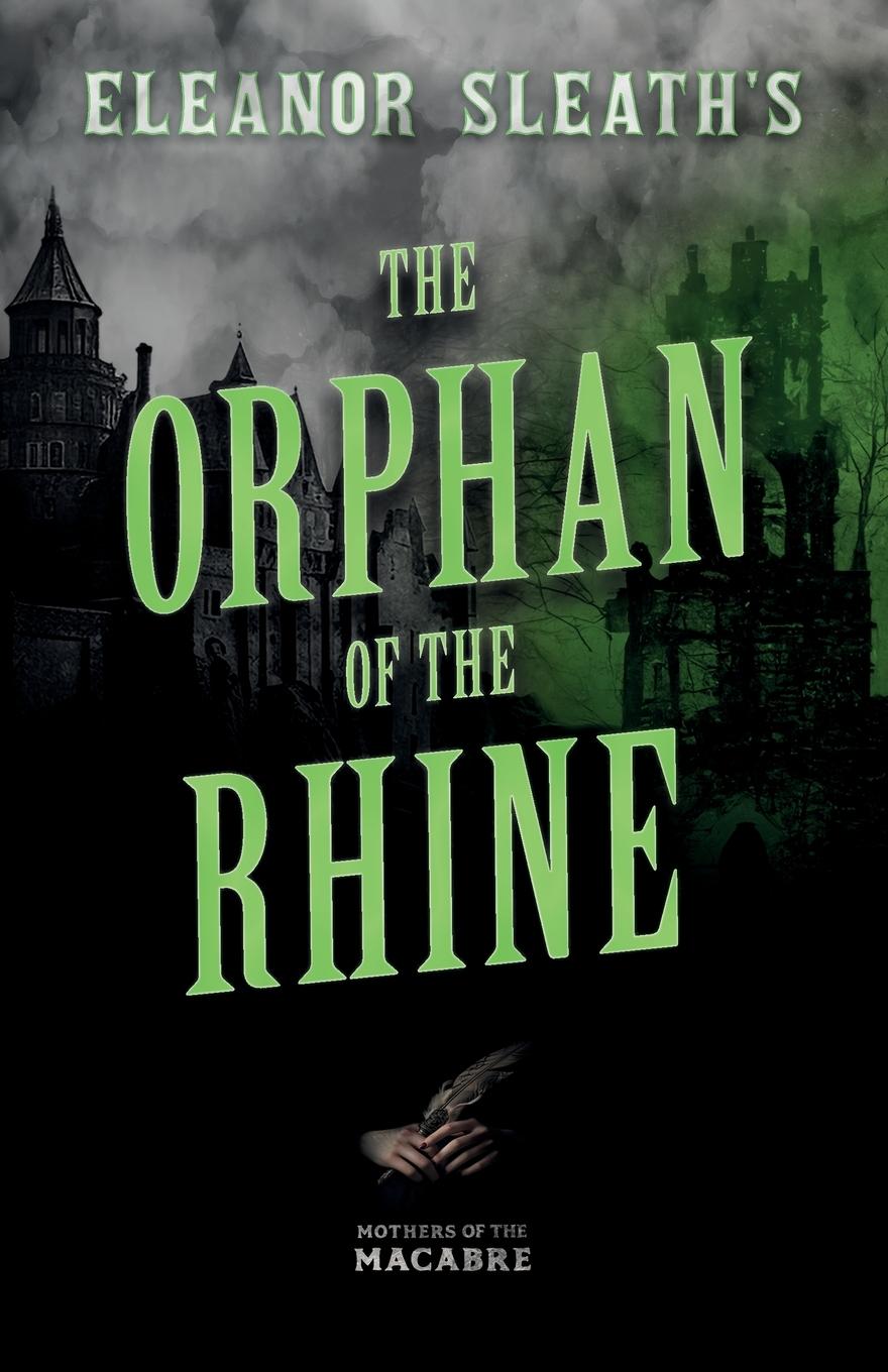 Vorderes Coverbild Eleanor Sleath's The Orphan of the Rhine