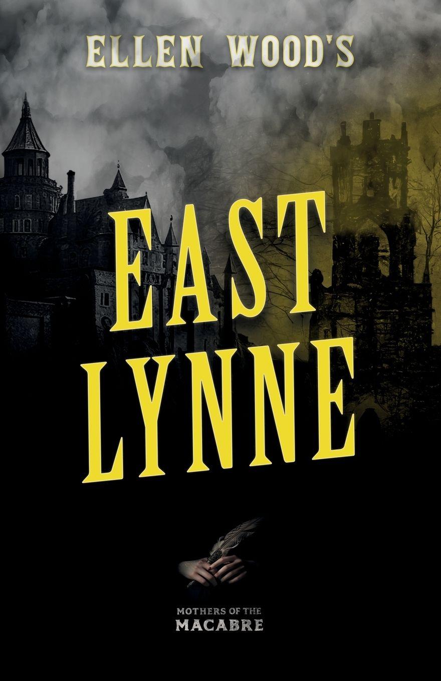 Vorderes Coverbild Ellen Wood's East Lynne