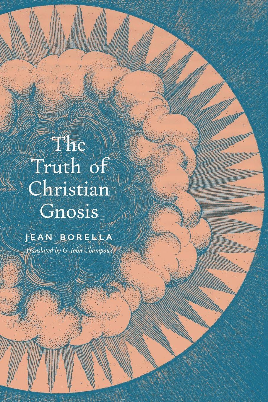 Vorderes Coverbild The Truth of Christian Gnosis