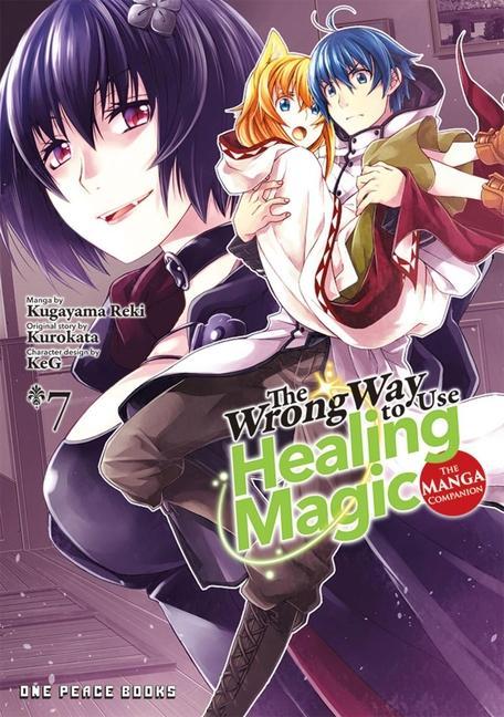 Vorderes Coverbild The Wrong Way to Use Healing Magic Volume 7