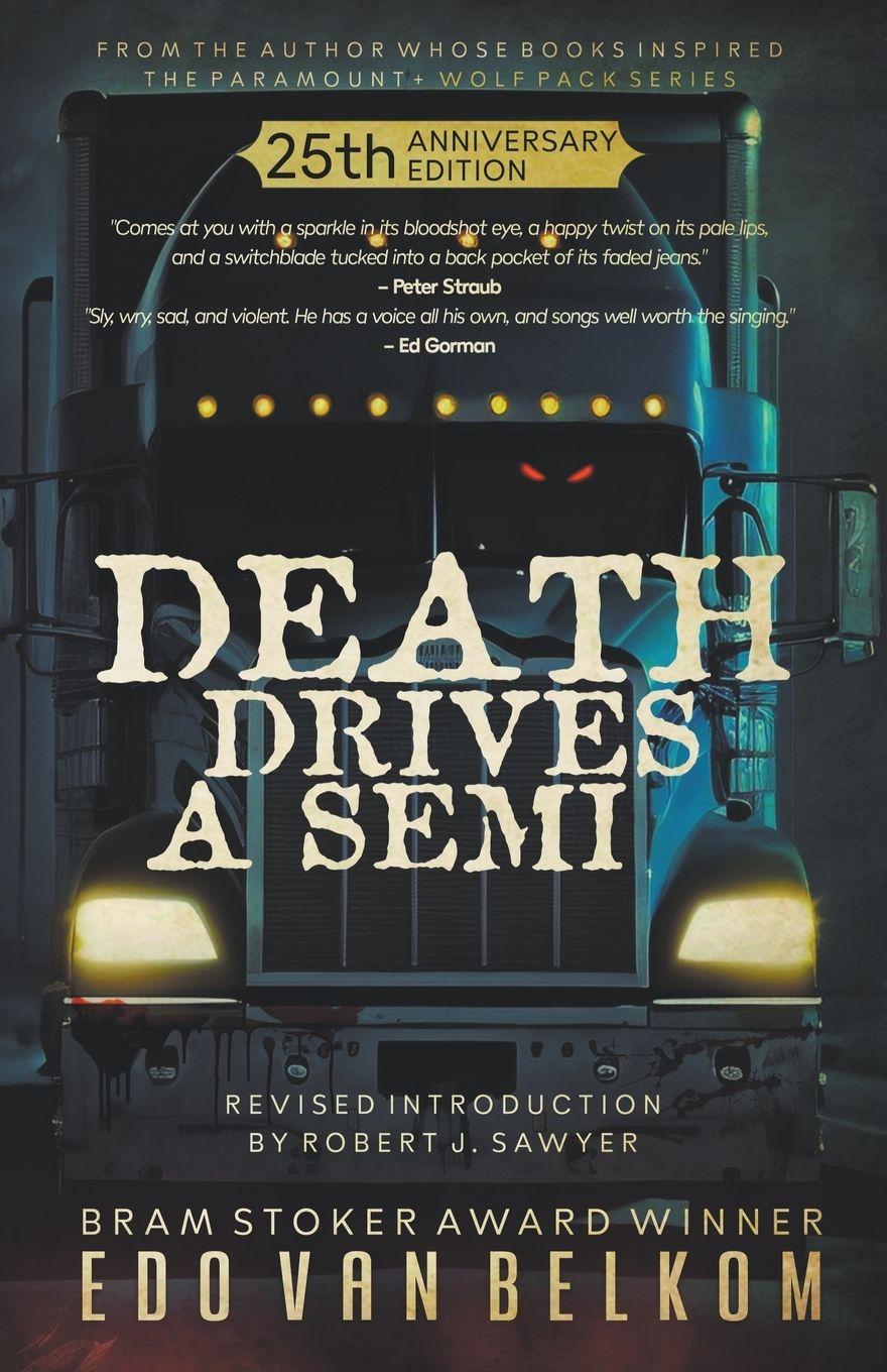 Vorderes Coverbild Death Drives a Semi
