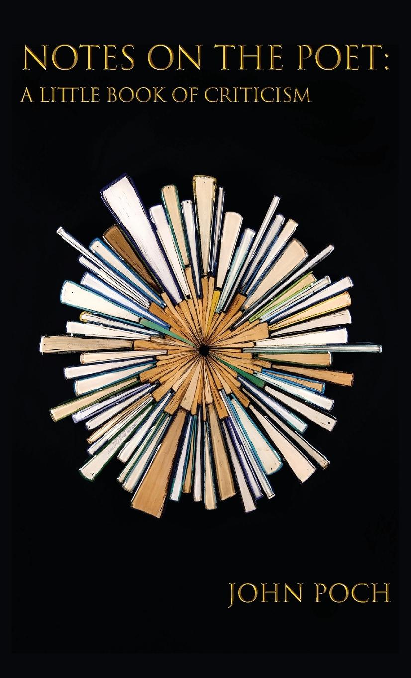 Vorderes Coverbild Notes on the Poet: A Little Book of Criticism