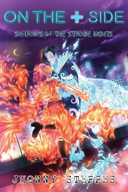 Vorderes Coverbild On the Plus Side: Shadows in the Strobe Lights