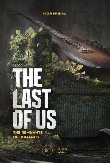 Vorderes Coverbild Decoding the Last of Us