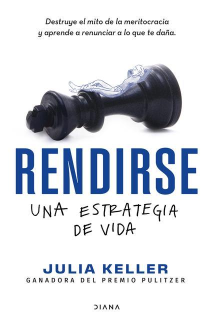 Vorderes Coverbild Rendirse: Una Estrategia de Vida